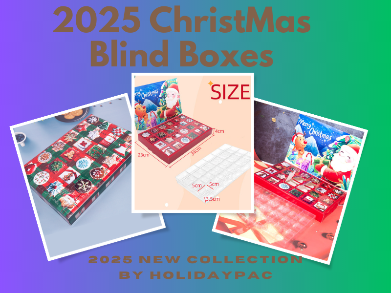 Self Fill Empty Advent Calendar Blind Boxes Wholesale AND Customized Cheap
