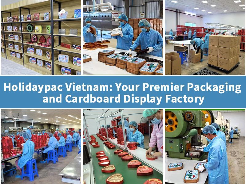 Holidaypac Vietnam: Your Premier Packaging and Cardboard Display Factory