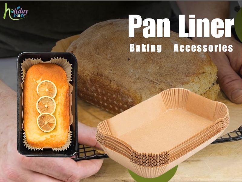 Holidaypac: The Leading Pan Liner, Loaf Pan Liner, and Air Fryer Liner Factory Manufacturer